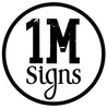 1m signs