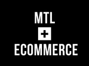 MTL + ECOMMERCE