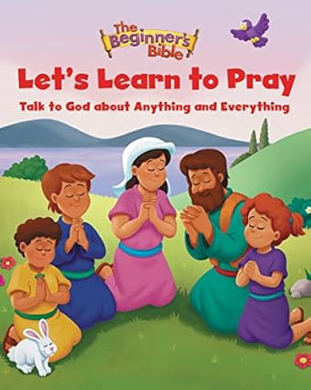 Begginner's Bible Let's Learn to Pray