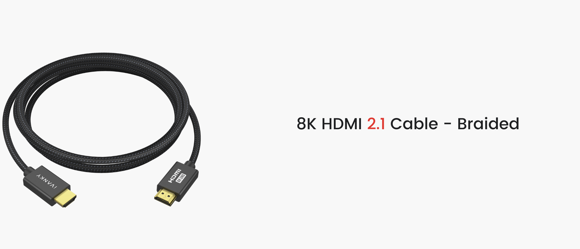 8K HDMI 2.1 Cable - Braided