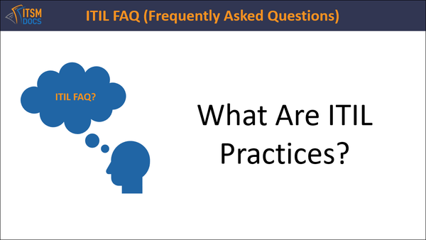 What Are ITIL Practices