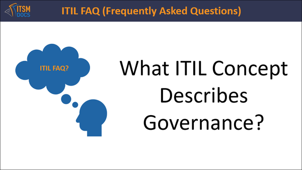What ITIL Concept Describes Governance