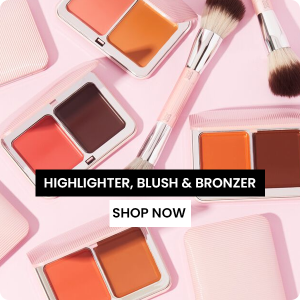 Highlighter, Blush & Bronzer.png__PID:1686fb22-1577-43f0-b885-54ed7f3018cb