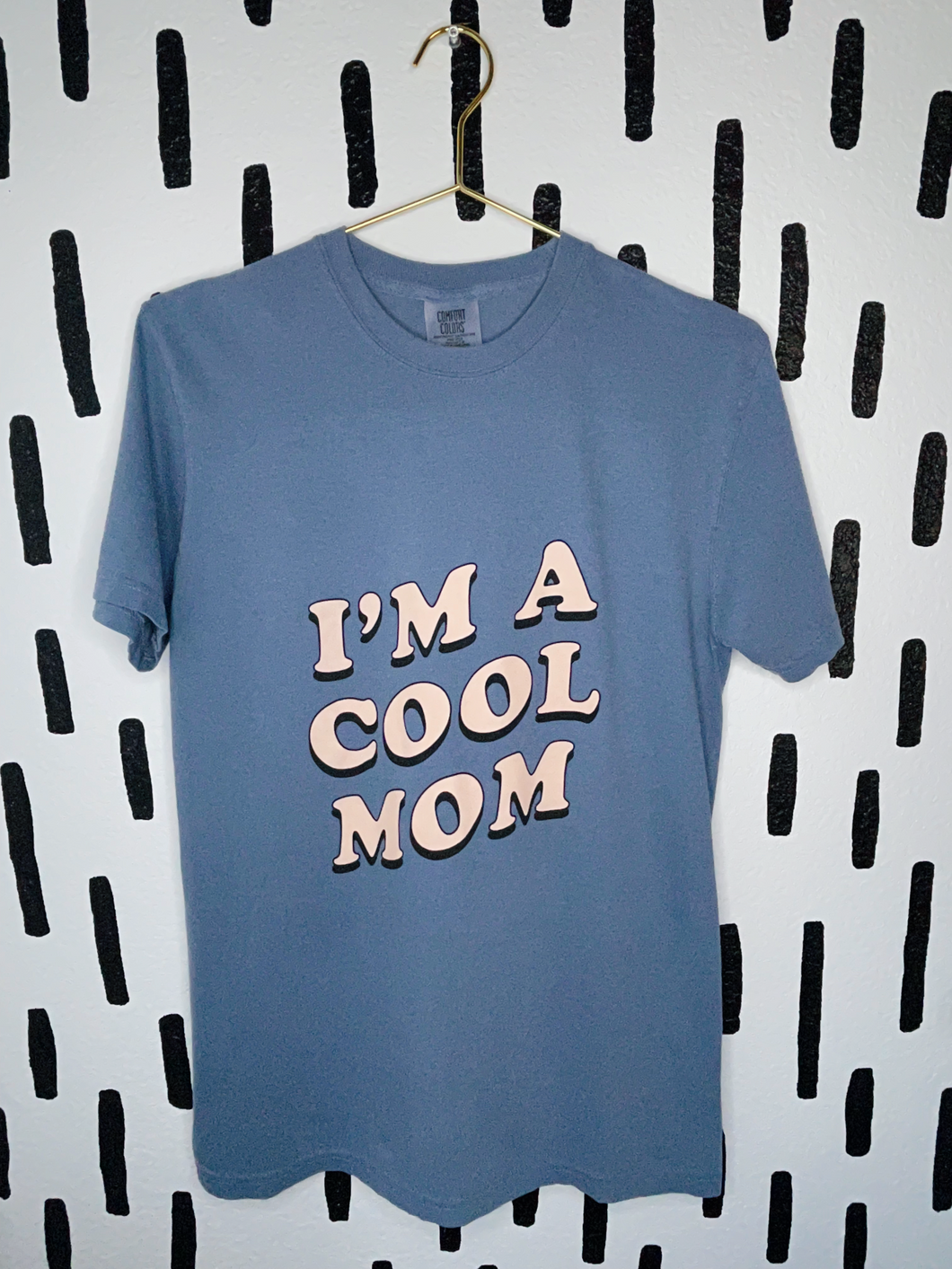 I’m a Cool Mom t-shirt