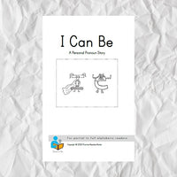 I Can Be: A Personal Pronoun Story