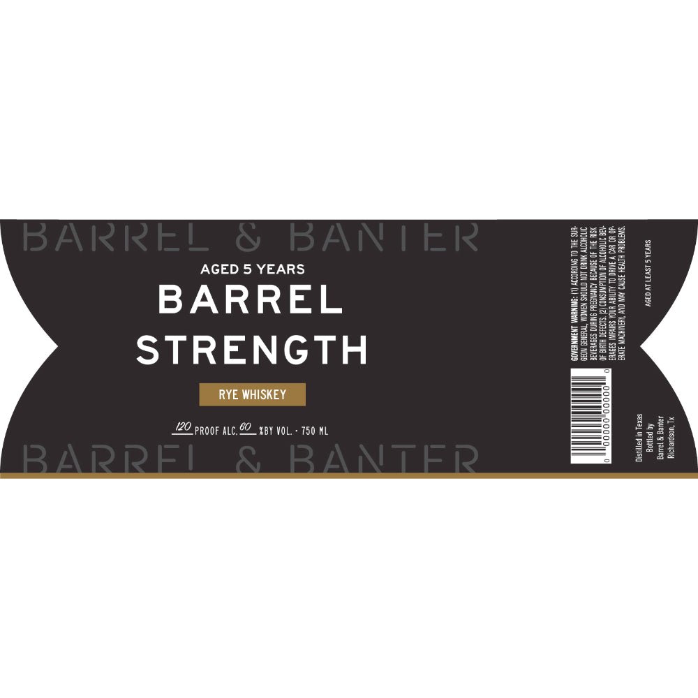 Barrel & Banter 5 Year Old Barrel Strength Rye