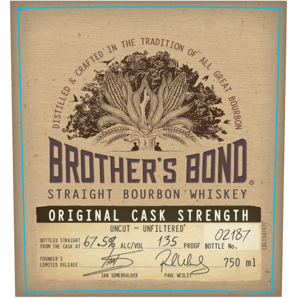 Brother's Bond Cask Strength Bourbon 135 Proof By Ian Somerhalder & Paul Wesley