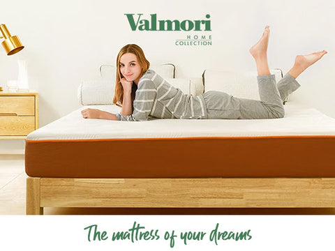 Valmori Mattress of your dreams