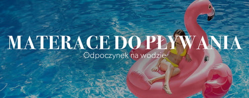 Matereace do pływania.jpg__PID:c3a2de94-b3f1-4368-9294-3b6ac32e2428