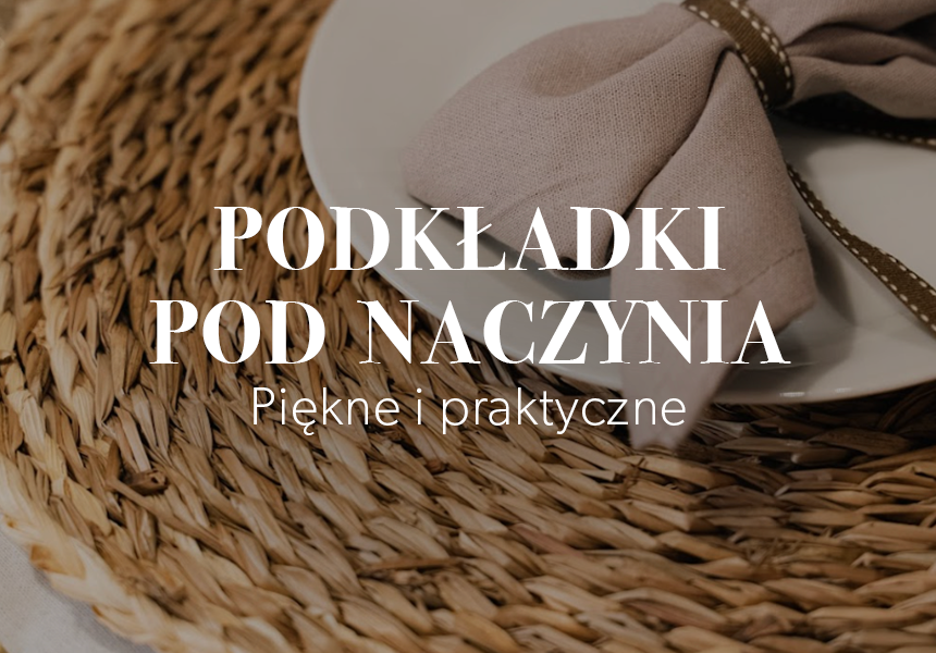 Podkładki pod naczynia.png__PID:5cef112a-83ad-4c6d-a9db-ef57622d9f80