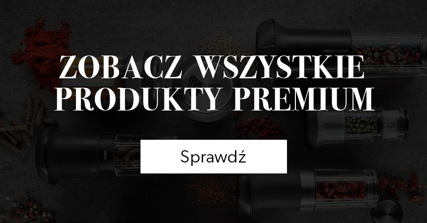 ZOBACZ WSZSTKIE PRODUKTY PREMIUM