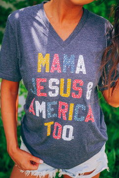Mama, Jesus, & America Too Graphic Tee