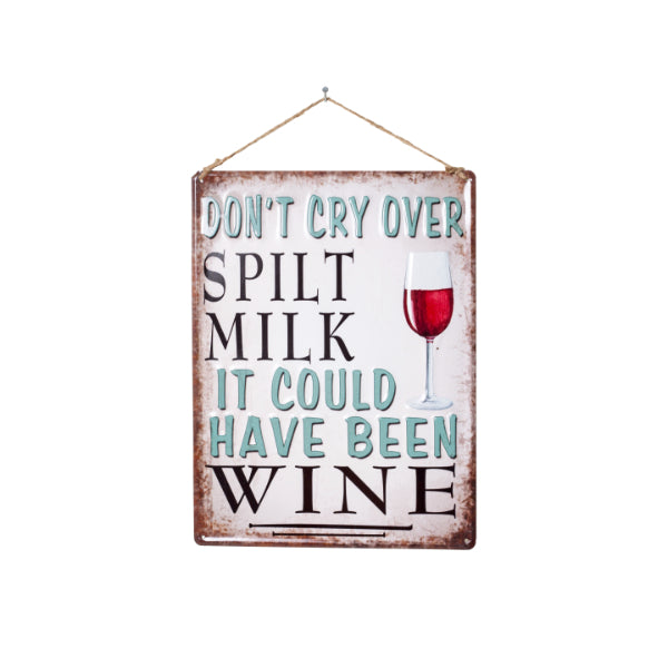 La Hacienda Wall Art - Don’t Cry Over Spilt Milk Metal Sign  | TJ Hughes