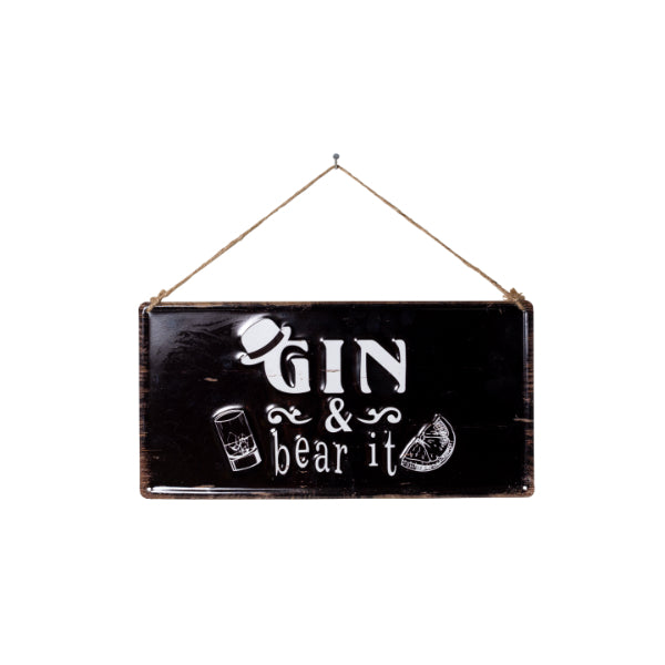 La Hacienda Wall Art - Gin & Bear It Metal Sign  | TJ Hughes