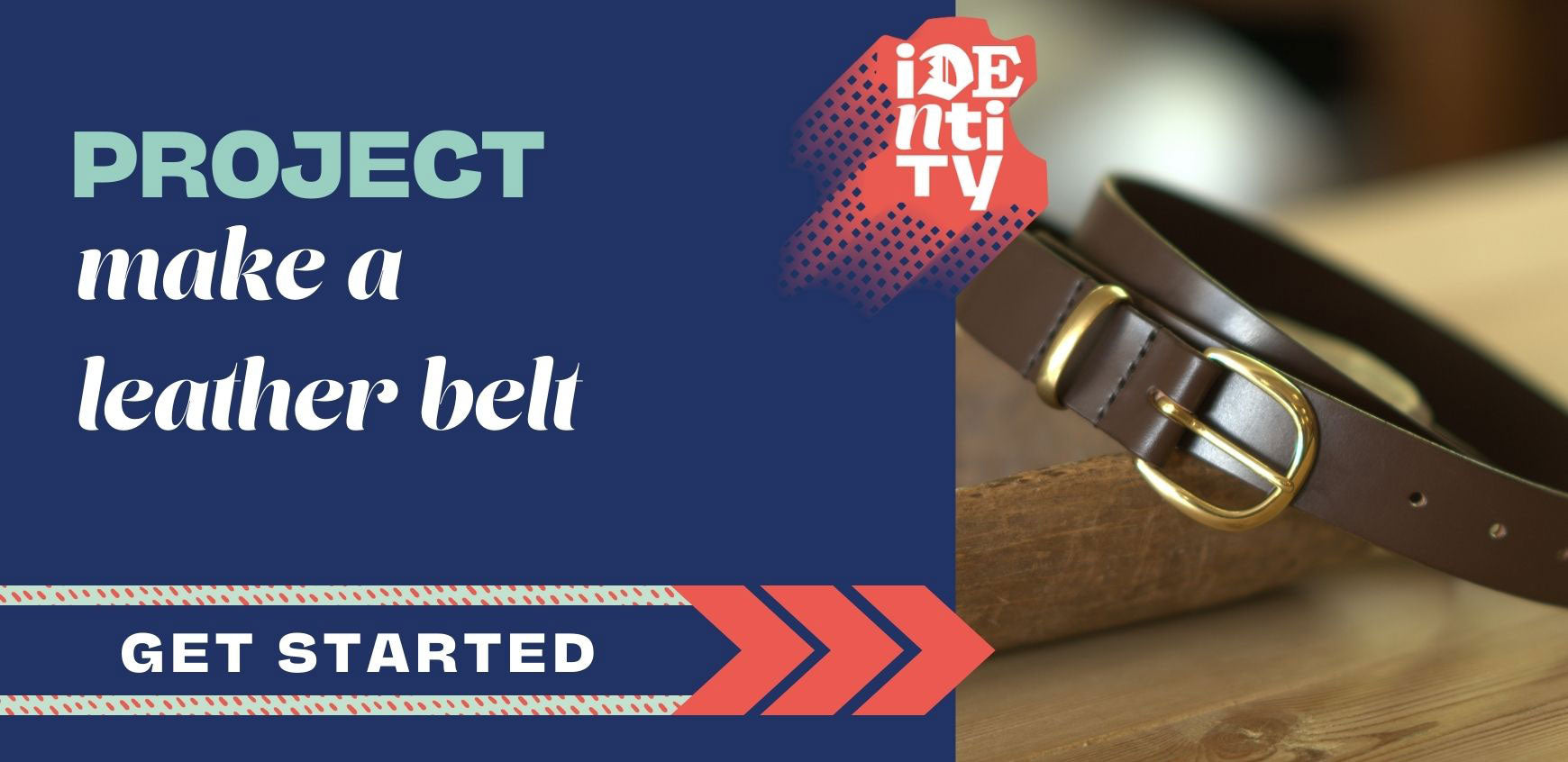 Identity Leathercraft Project - Making a Leather Belt