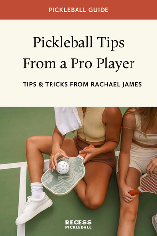 Pickleball tips from pro player Rachael James