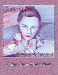 Ballerina Piano Music Book -  Now Available on ErnestoCortazar.net