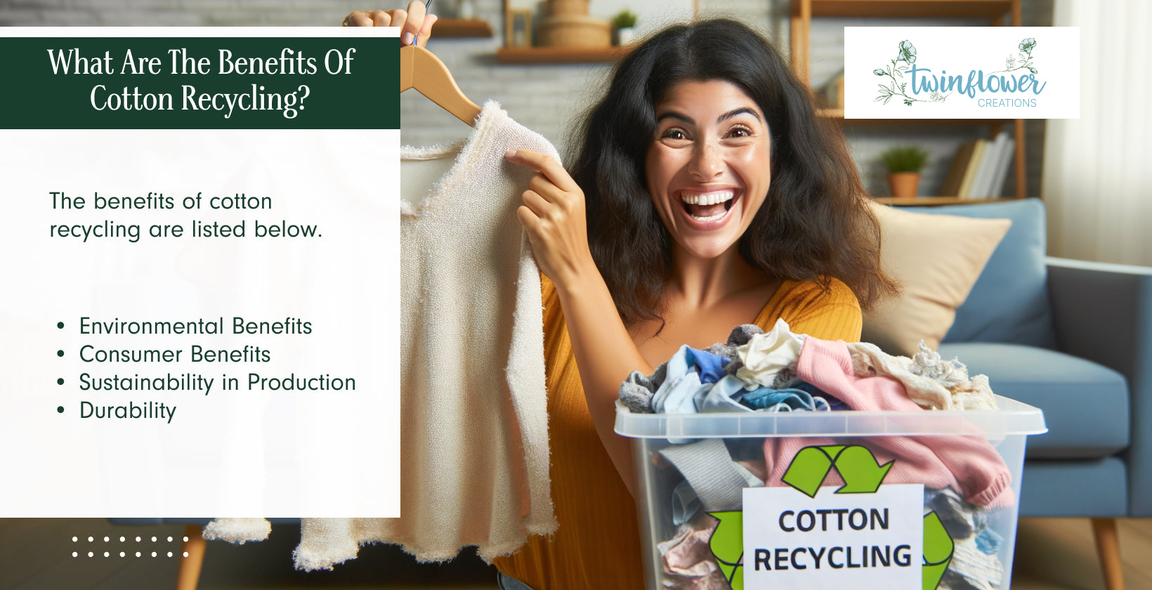 What Are The Benefits Of Cotton Recycling?