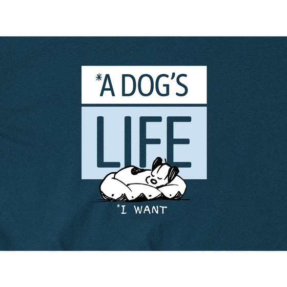 'I Want a Dog's Life' Tee