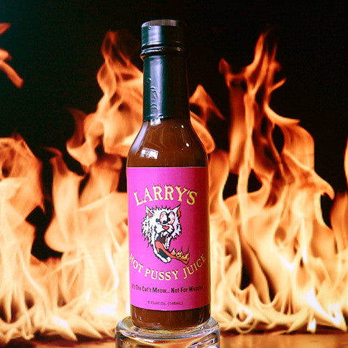 Larry's Hot Pussy Juice Hot Sauce – The Flaming Hoop Chilies