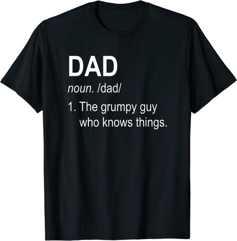 Shirt With Funny Dad Quote