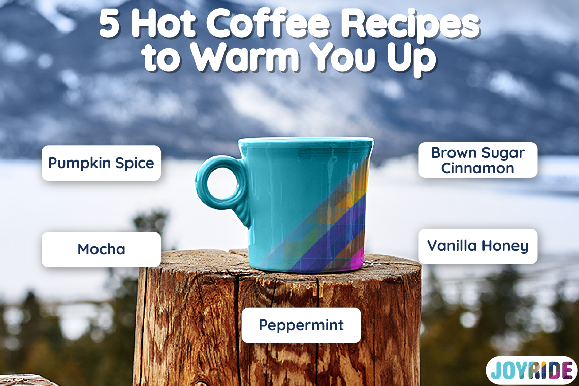 5 Hot Coffee Recipes to Warm You Up