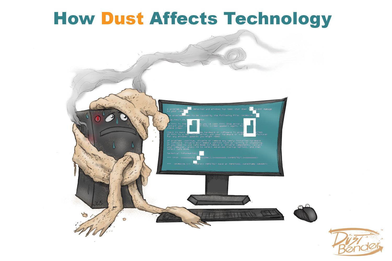 How Dust Affects Technology Dust Bender