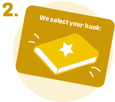 2. We select your book