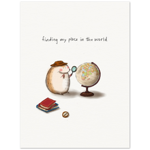 Load image into Gallery viewer, Finding my place in the world Art Print
