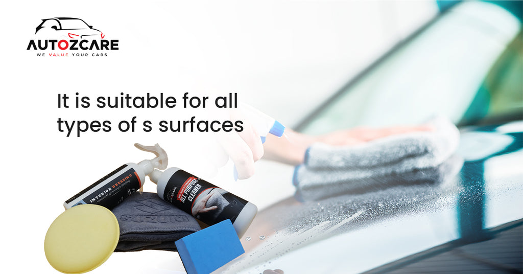It is suitable for all types of s surfaces!