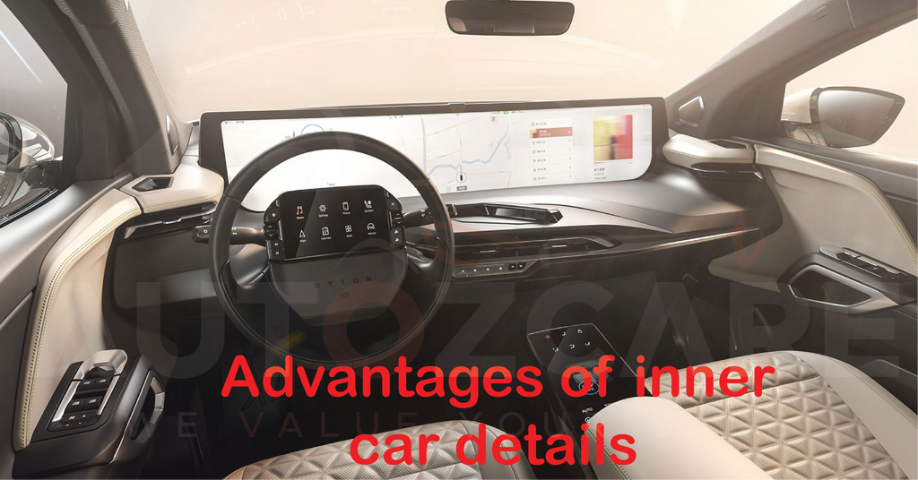 Advantages of inner car details