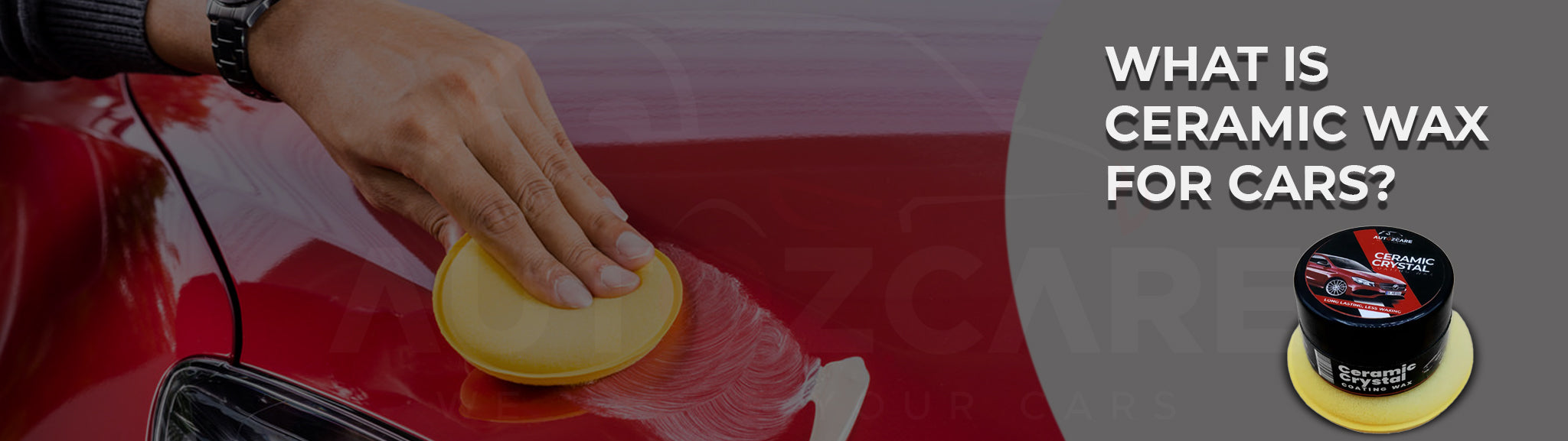 What is ceramic wax for cars?