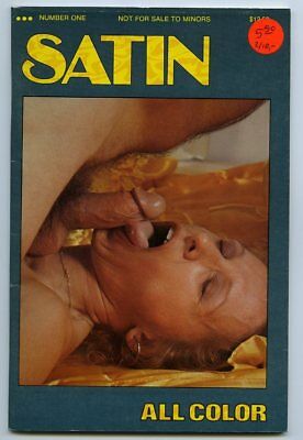 Magazine Porn - Satin #1 Vintage 1970s Porn Magazine 48 PAGES All Color Hot Girl Oral â€“  oxxbridgegalleries