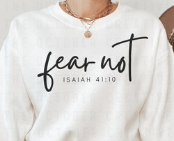 Isaiah 41:10 Fear Not SVG PNG