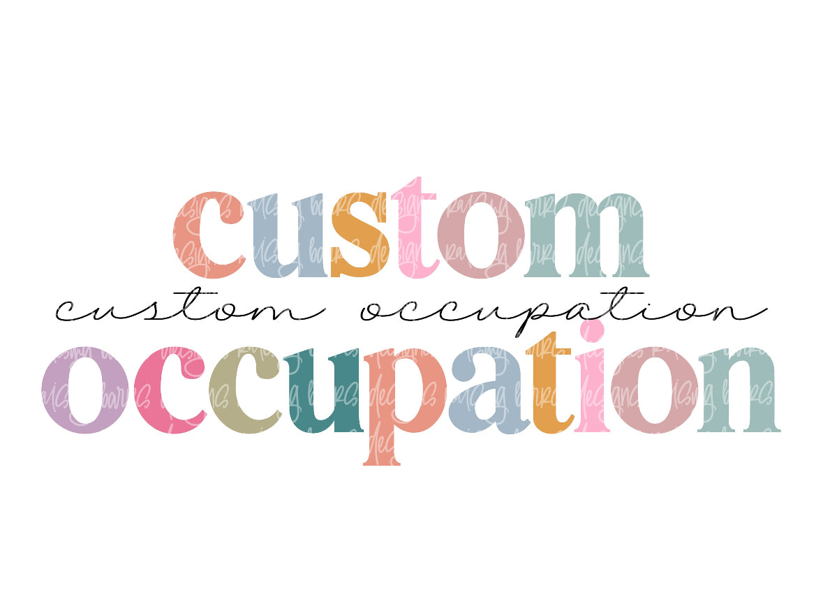 Custom Occupations
