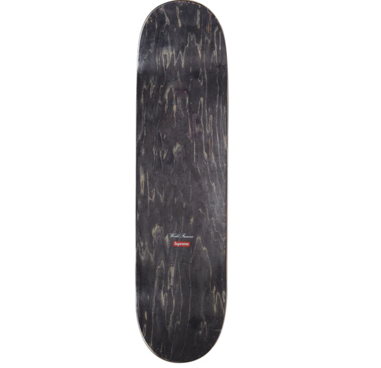 SUPREME WORLD FAMOUS SKATEBOARD DECK-