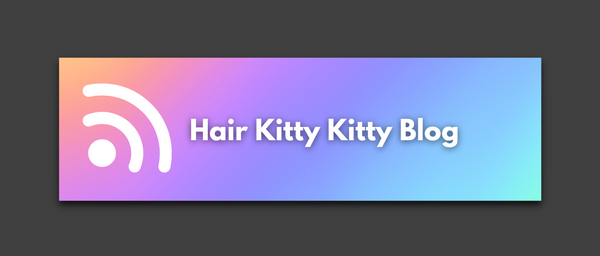 Click HERE to browse the Hair Kitty Kitty blog