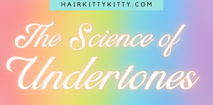 This page explains the science of skin undertones