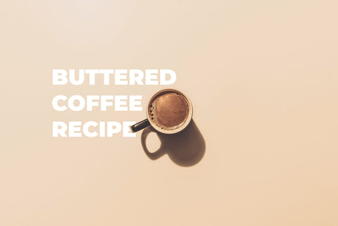 buttered coffee recipe
