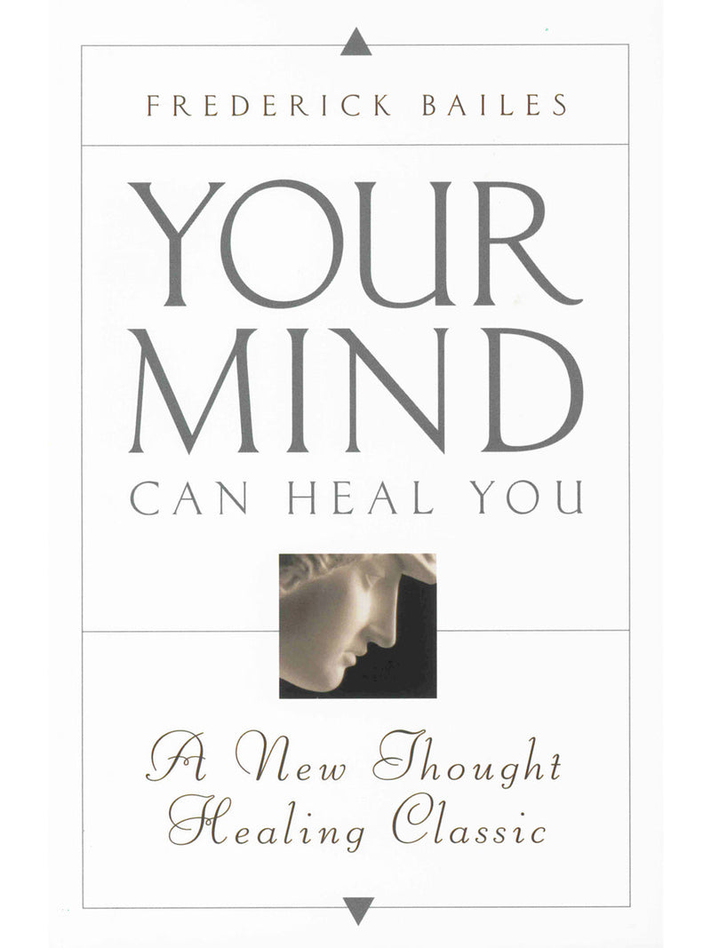 Your Mind Can Heal You Devorss Publications Devorss Publications