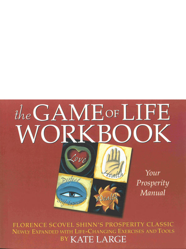 The Game of Life and How To Play It: Empowered Woman's Guide To Success