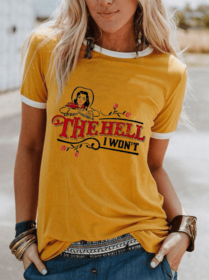 The Hell I Won't Yellow Cotton T-Shirt – prettyspeach