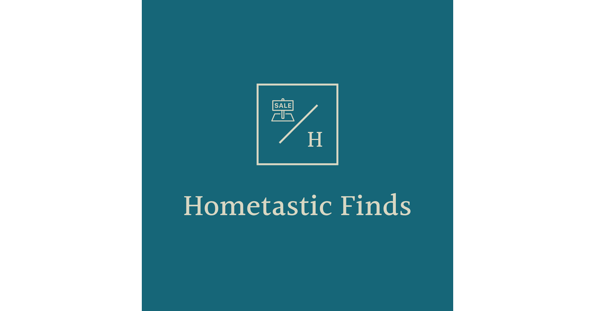 Hometastic Finds