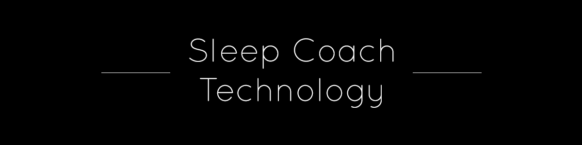 Sleep Coaching Technology