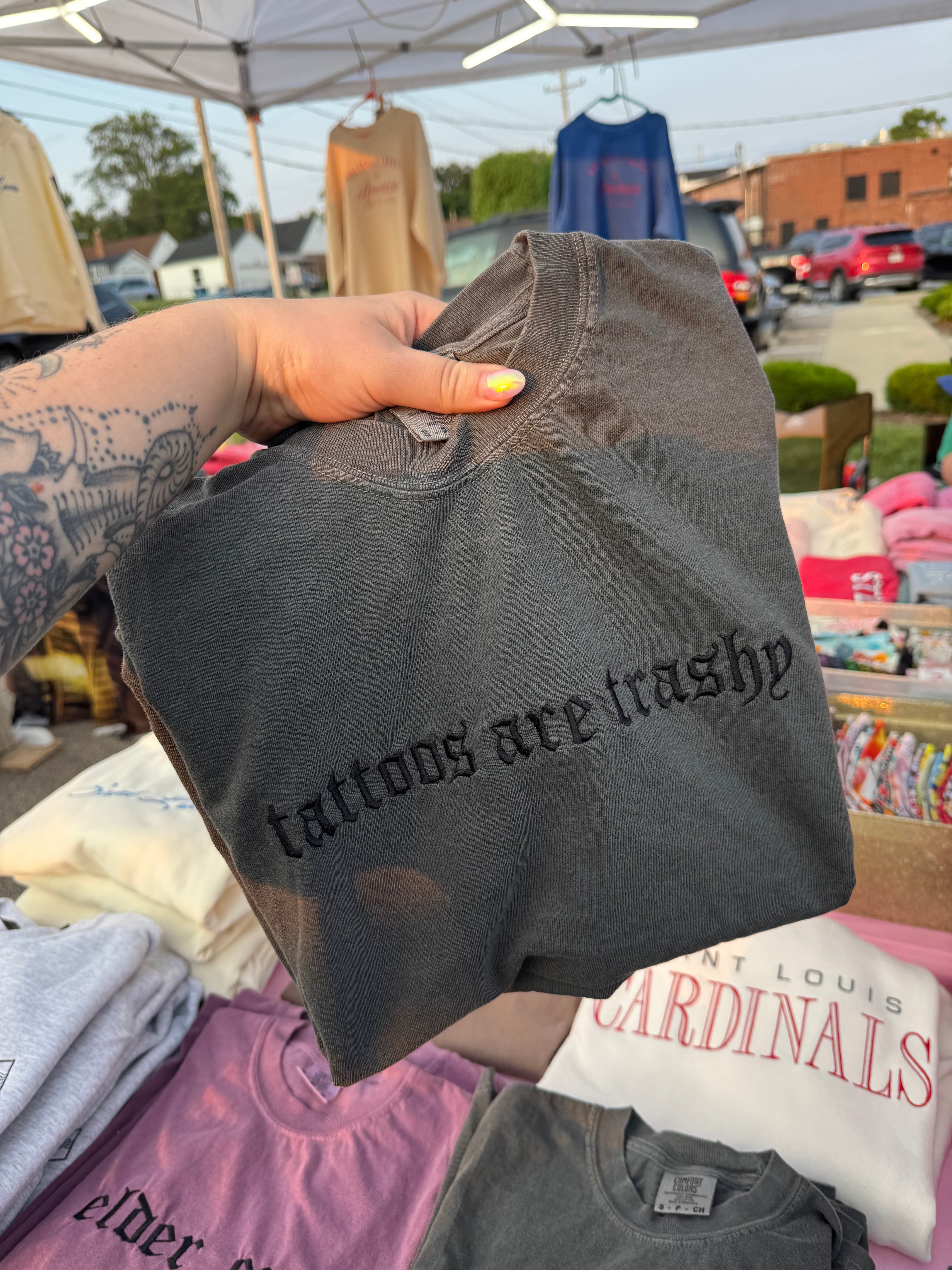 Tattoos Are Trashy Tee