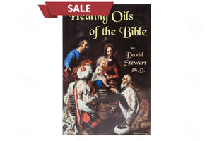 Healing Oils of the Bible, by David Stewart, PhD, DNM, 14th Printing - Abundant Health