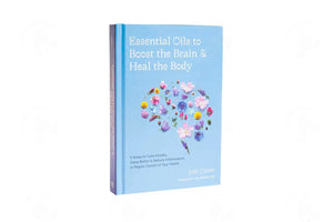 Essential Oils to Boost the Brain and Heal the Body, by Jodi Cohen - Abundant Health
