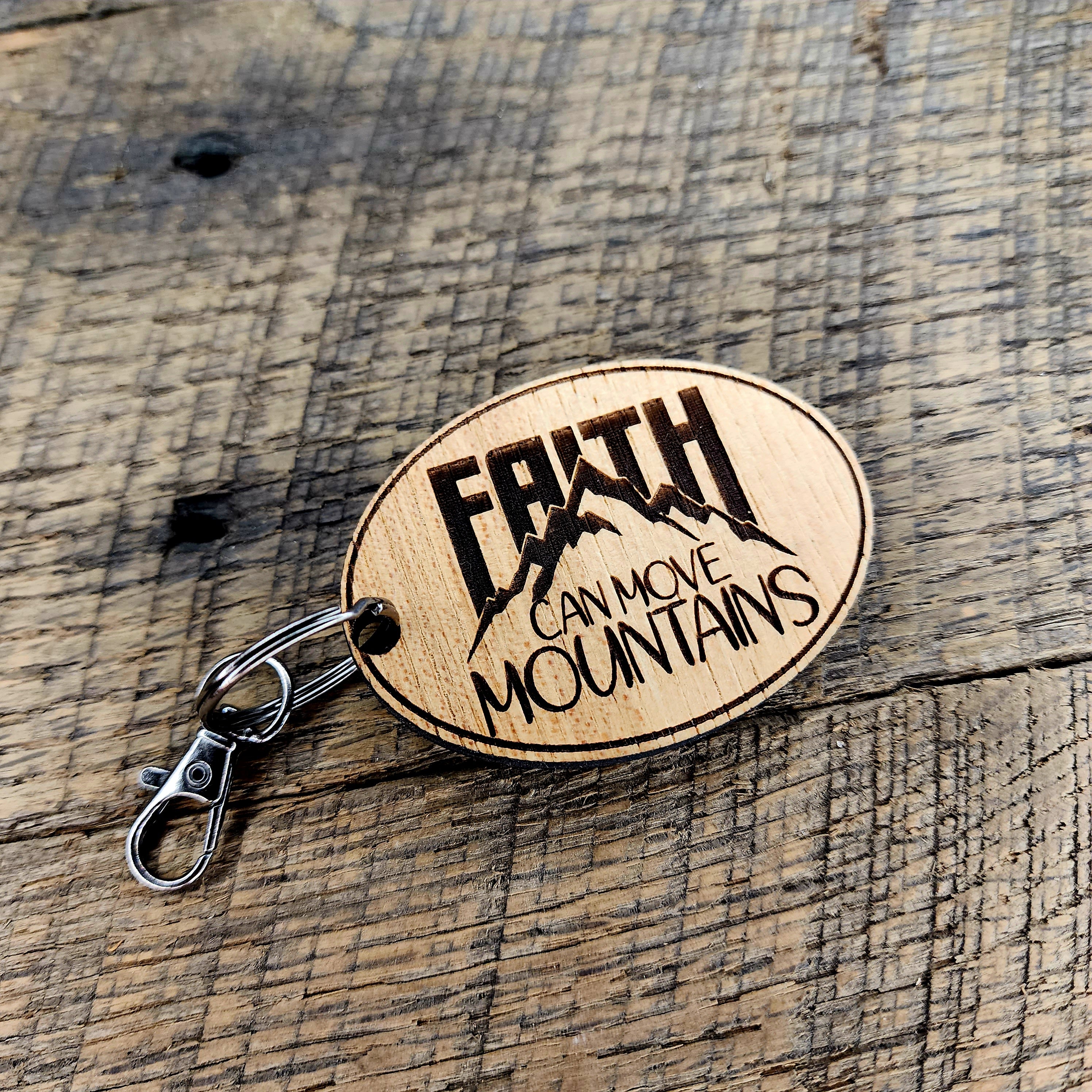 Faith Can Move Mountains Keychain