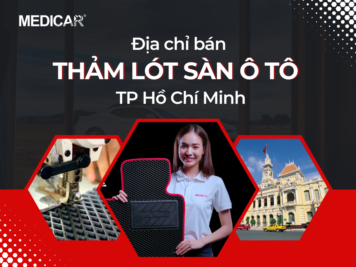 Địa chỉ bán thảm lót sàn ô tô TP Hồ Chí Minh