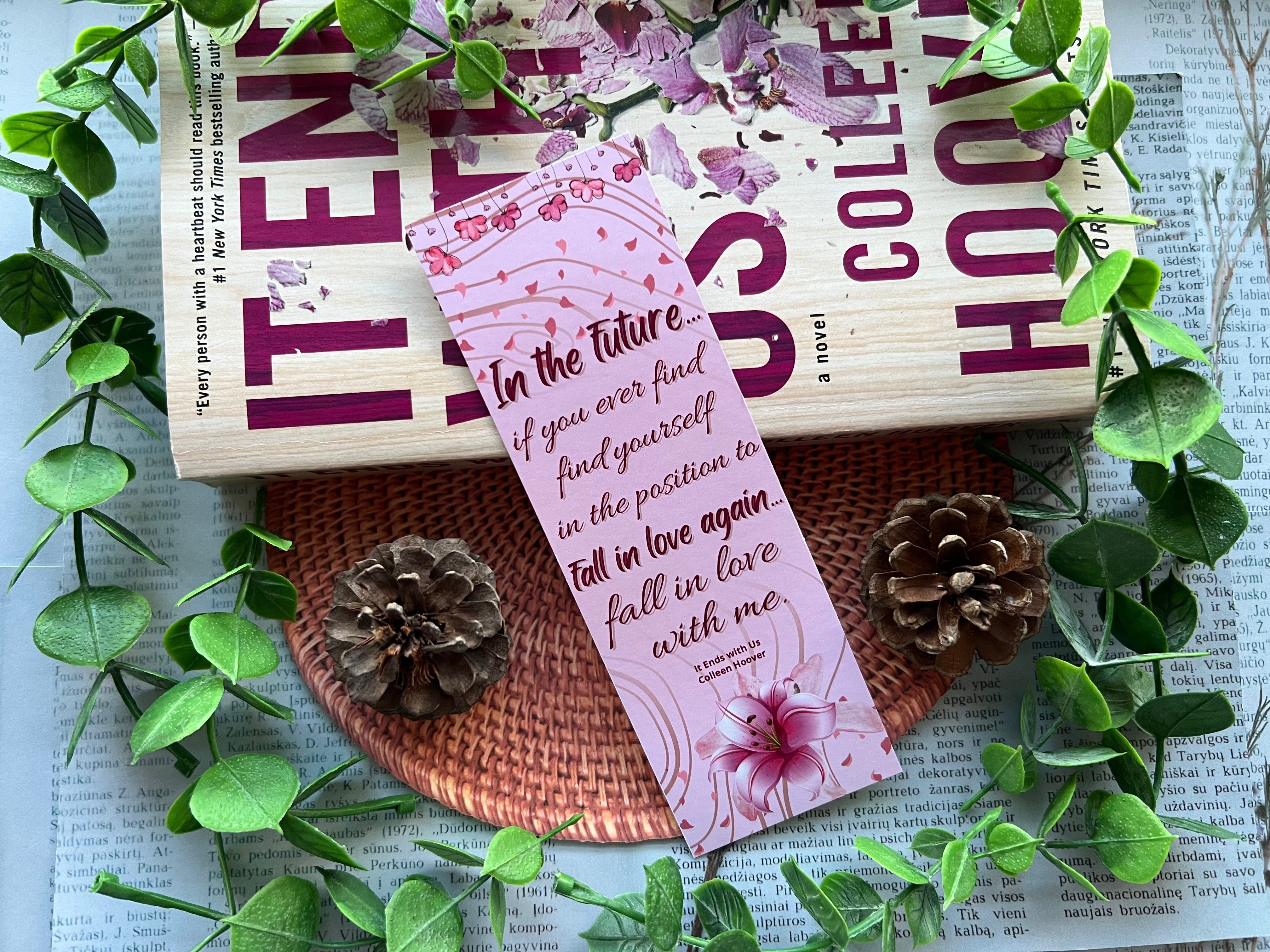 It Ends with Us Bookmark / Atlas Quote